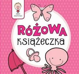 Wiem wszystko - Różowa Książeczka