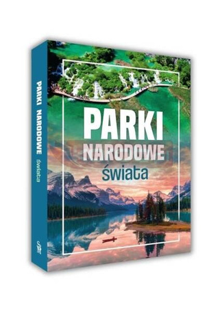 Parki narodowe świata