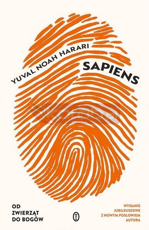 Sapiens. Od zwierząt do bogów w.jubileuszowe