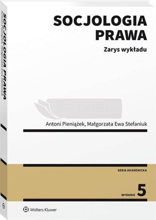 Socjologia prawa. Zarys wykładu