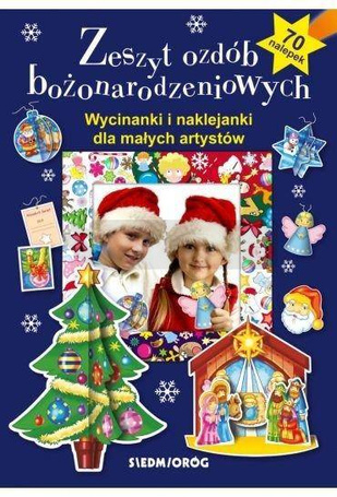 Zeszyt ozdób bożonarodzeniowych. Wycinanki i...