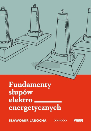 Fundamenty słupów elektroenergetycznych