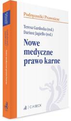 Nowe medyczne prawo karne