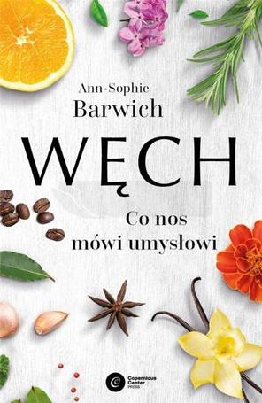 Węch. Co nos mówi umysłowi