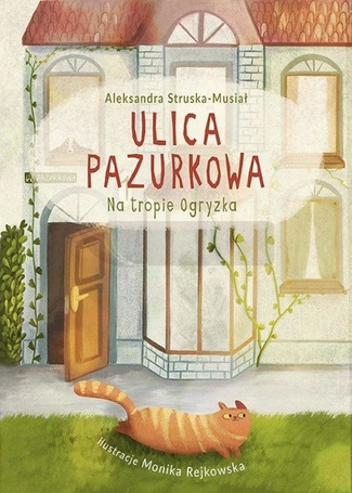 Ulica Pazurkowa. Na tropie Ogryzka