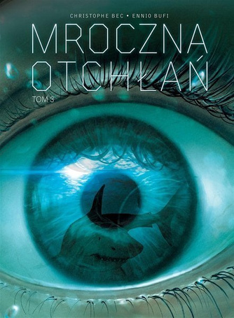 Mroczna Otchłań T.3