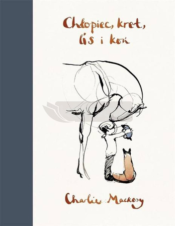 Chłopiec, kret, lis i koń