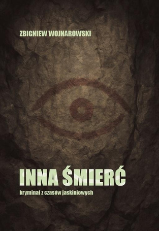 Inna śmierć - kryminał z czasów jaskiniowych