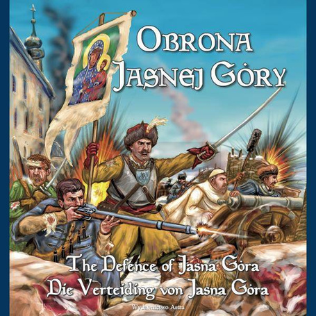 Obrona Jasnej Góry wersja pol. ang. i niem.