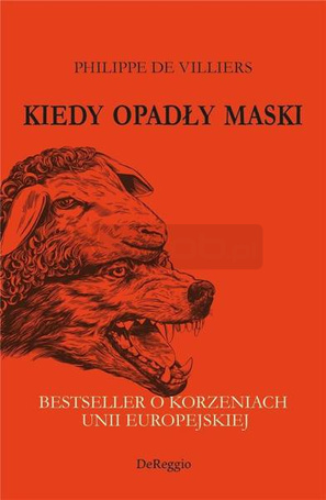 Kiedy opadły maski. Bestseller o korzeniach UE