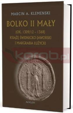 Bolko II Mały (ok. 1309/12 - 1368)