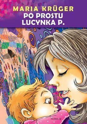 Po prostu Lucynka P.