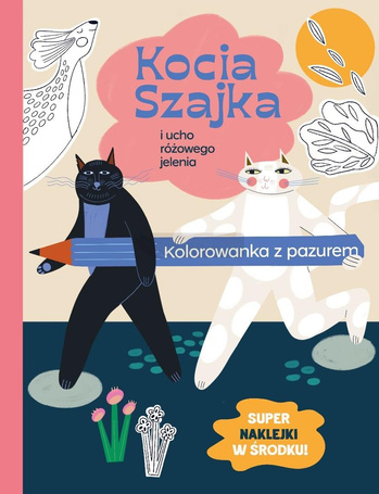 Kocia Szajka i ucho różowego jelenia. Kolorowanka