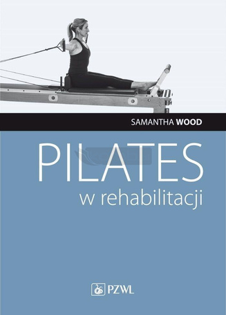 Pilates w rehabilitacji
