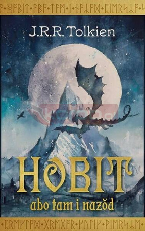 Hobit, abo tam i nazod
