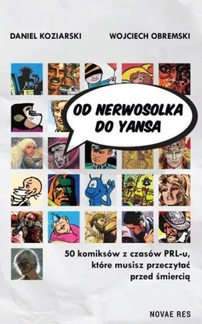 Od Nerwosolka do Yansa: 50 komiksów...
