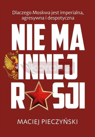 Nie ma innej Rosji