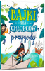 Bajki dla chłopców - przygody