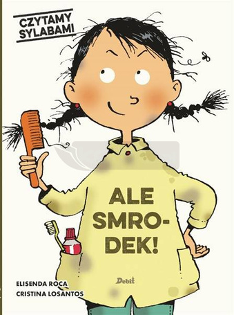 Czytamy sylabami. Ale smrodek!