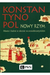 Konstantynopol Nowy Rzym