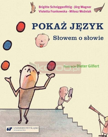 Pokaż język. Słowem o słowie