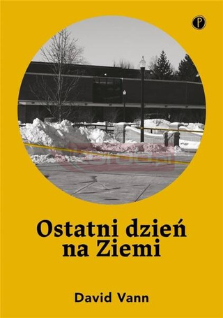 Ostatni dzień na Ziemi