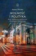 Wolność i polityka. Myśl społeczno-polityczna...