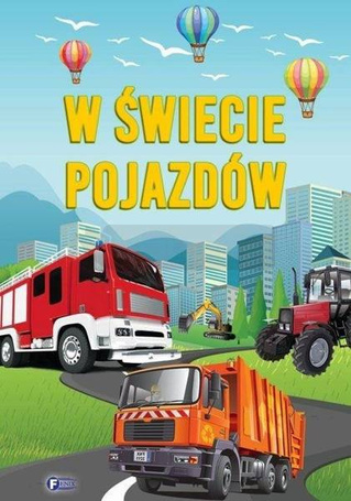 W świecie pojazdów