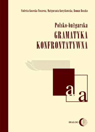 Polsko-bułgarska gramatyka konfrontatywna