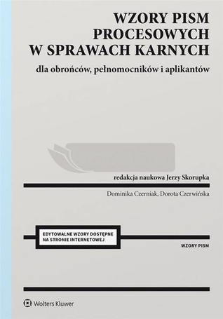 Wzory pism procesowych w sprawach karnych