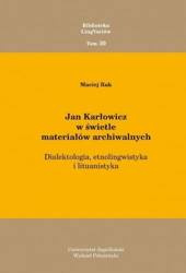 Jan Karłowicz w świetle materiałów archiwalnych