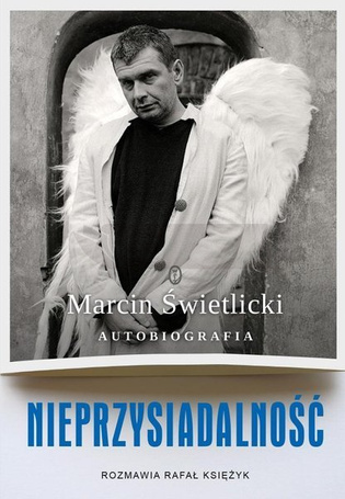 Nieprzysiadalność. Autobiografia
