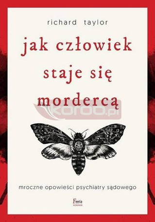 Jak człowiek staje się mordercą