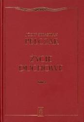 Życie duchowe. Tom II