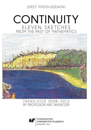 Continuity. Eleven sketches from the past of...