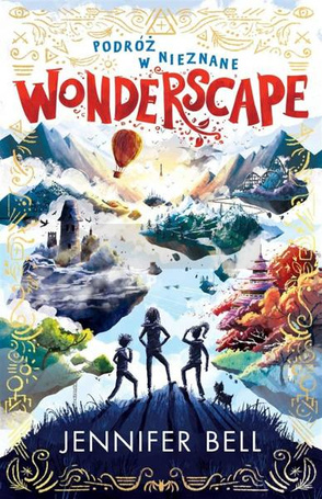 Wonderscape. Podróż w nieznane T.1