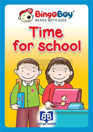 Bingo Boy reads with Kids. Time for School