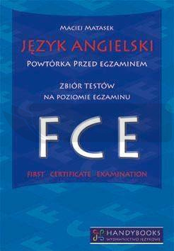 Język angielski FCE. Powtórka przed egzaminem