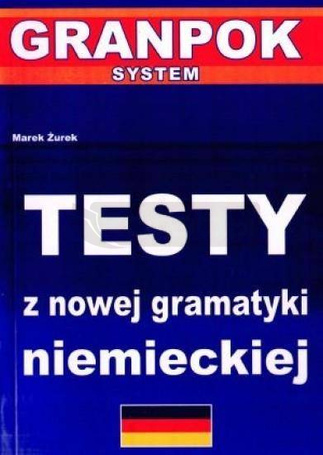 Testy z nowej gramatyki niemieckiej