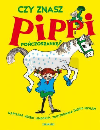 Czy znasz Pippi Pończoszankę?