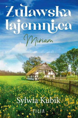 Żuławska tajemnica. Miriam