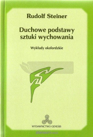 Duchowe podstawy sztuki wychowania w.2