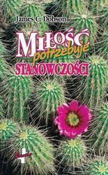 Miłość potrzebuje stanowczości