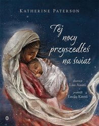 Tej nocy przyszedłeś na świat