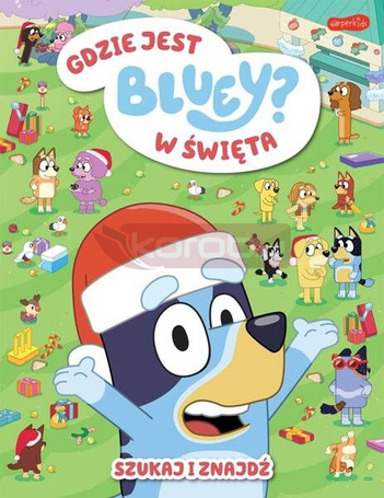 Gdzie jest w święta Bluey? Szukaj i znajdź