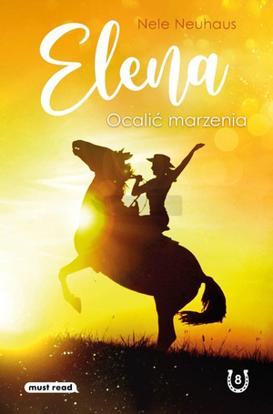 Elena. Ocalić marzenia