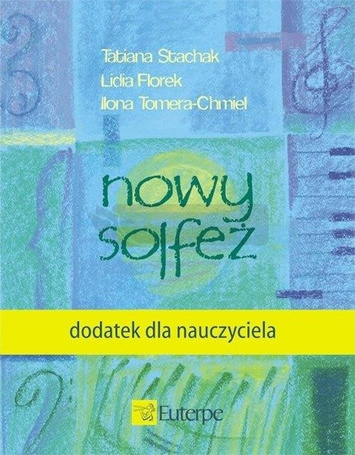 Nowy solfeż - dodatek dla nauczyciela