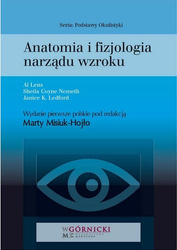 Anatomia i fizjologia narządu wzroku