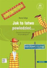 Jak to łatwo powiedzieć... Ćwiczenia komunikacyjne