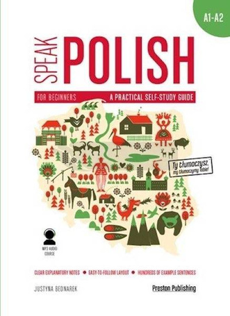 Speak Polish 1 A practical self-study guide A1/A2